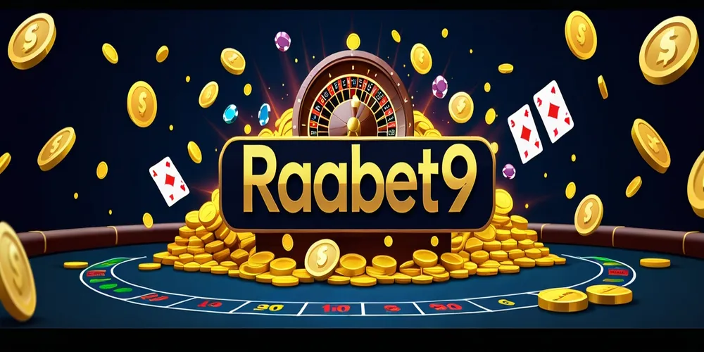 Raabet9 Casino Play Now